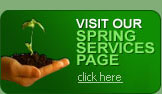 visit our Spring Gardern Services Page